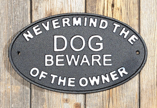 Skylt Gjutjärn Beware of Owner